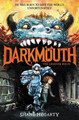 Darkmouth #1: The Legends Begin Shane Hegarty 9780062311306