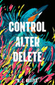 Control Alter Delete K. L. Kettle 9781788951234