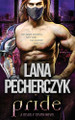 Pride: A Deadly Seven Novel Lana Pecherczyk 9781922989345