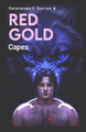 Red Gold Capes 9798986316772