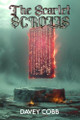 The Scarlet Scrolls Davey Cobb 9781998029310