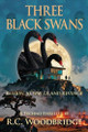 Three Black Swans R C Woodbridge 9781954396883