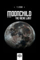 Moonchild: The Roche Limit T Stein 9798243953504