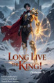 Long Live the King! (Volume 7) Zenithnovels 9798233676949