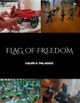 Flag of Freedom Complete Ruleset Caleb A Palacios 9798295539992