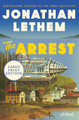 The Arrest LP Jonathan Lethem 9780063029200