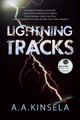 Lightning Tracks Alethea A. Kinsela 9781763831643