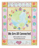 We Are All Connected Bobbie Jane Lancaster 9798894854557