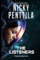The Listeners Nicky Penttila 9781943192144