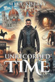 Unrecorded Time Mike Shealy 9798896013051