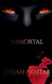 Immortal Josiah Akhtab 9798233053092