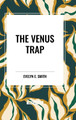 The Venus Trap Evelyn E Smith 9798880922260