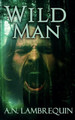 Wild Man A N Lambrequin 9781983351532