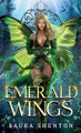 Emerald Wings Laura Shenton 9781917969093