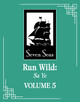 Run Wild: Sa Ye (Novel) Vol. 5 Wu Zhe 9798893737264