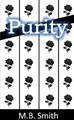 Purity by M.B. Smith