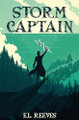 Storm Captain E L Reeves 9781068575075