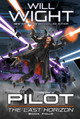 The Pilot Will Wight 9781959001751