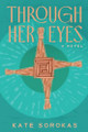 Through Her Eyes Kate Sorokas 9798993710402