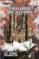 Obscured By Clouds by Mark Thornton
