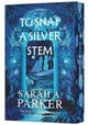 To Snap a Silver Stem Sarah A Parker 9780063476547