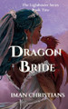 Dragon Bride Iman Christians 9798999783332