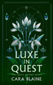 Luxe in Quest Cara Blaine 9781036712280