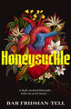 Honeysuckle Bar Fridman-Tell 9781035067916