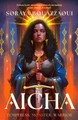 Aicha: THE ULTIMATE FEMALE RAGE FANTASY DEBUT Soraya Bouazzaoui 9780356525495