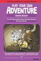 Play Your Own Adventure Basic Rules Carl D Smith 9781544200712