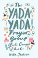 The Yada Yada Prayer Group Gets Caught Neta Jackson 9781401689872