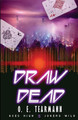 Draw Dead O E Tearmann 9781949693560