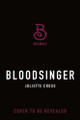 Bloodsinger Juliette Cross 9781250339881