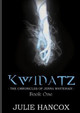 Kwidatz by Julie Hancox