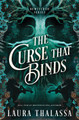The Curse That Binds (Standard Edition) Laura Thalassa 9781464279539