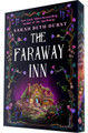 The Faraway Inn Sarah Beth Durst 9798217024308