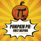 Pumpkin Pie: First Helping Taylor Johnson 9798317801052