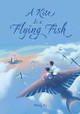 A Kite Is a Flying Fish Ke Wang 9781487811587