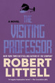 The Visiting Professor Robert Littell 9781641297684