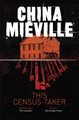 This Census-Taker China Miéville 9781037406966