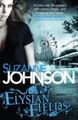 Elysian Fields Suzanne Johnson 9780755397716