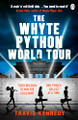 The Whyte Python World Tour Travis Kennedy 9781405974219