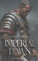 Imperial Dawn M S Rayed 9798295480010