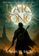 Liar's Song A Samuel Bales 9798988487562