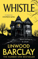 Whistle Linwood Barclay 9780008734985