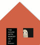 The House with Nobody in It Jon Klassen 9781529535860