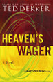 Heaven's Wager Ted Dekker 9780849945151