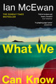 What We Can Know Ian McEwan 9781529959208