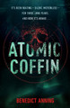 Atomic Coffin Benedict Anning 9780857508898