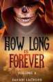 How Long Is Forever Sakari Lacross 9798227655813